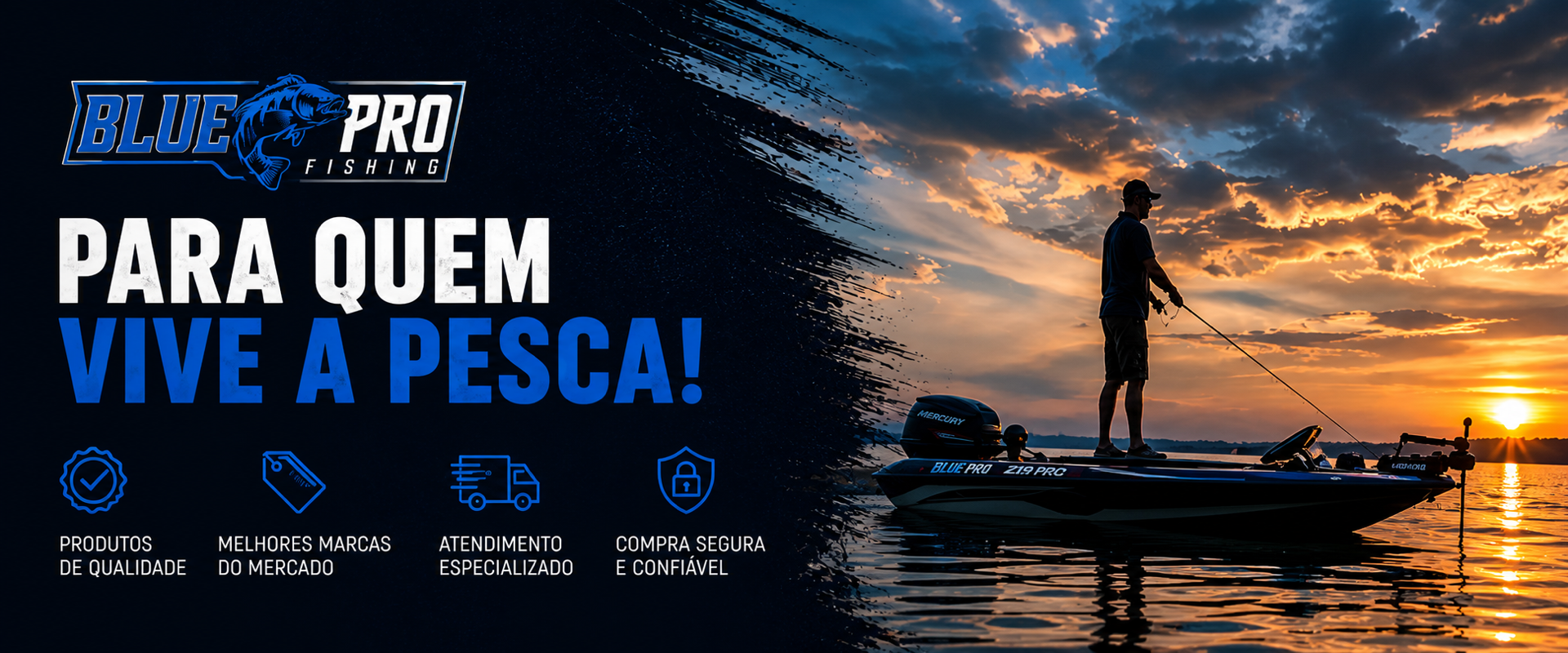 Equipamentos de pesca para todos os estilos na Blue Pro Fishing
